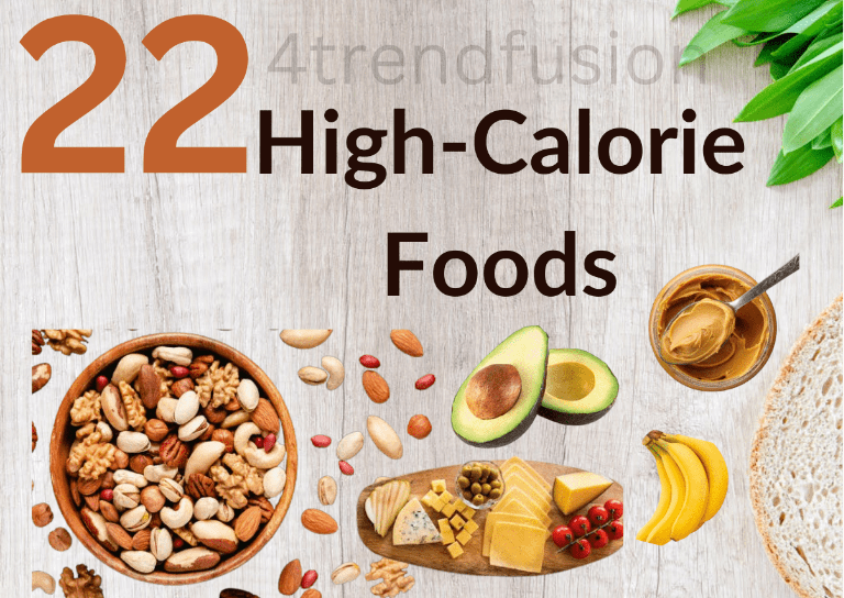 You are currently viewing Best 22 High-Calorie Foods For Weight Gain|2025