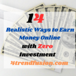 14 Realistic Ways to Earn Money Online 2025 |with Zero Investment